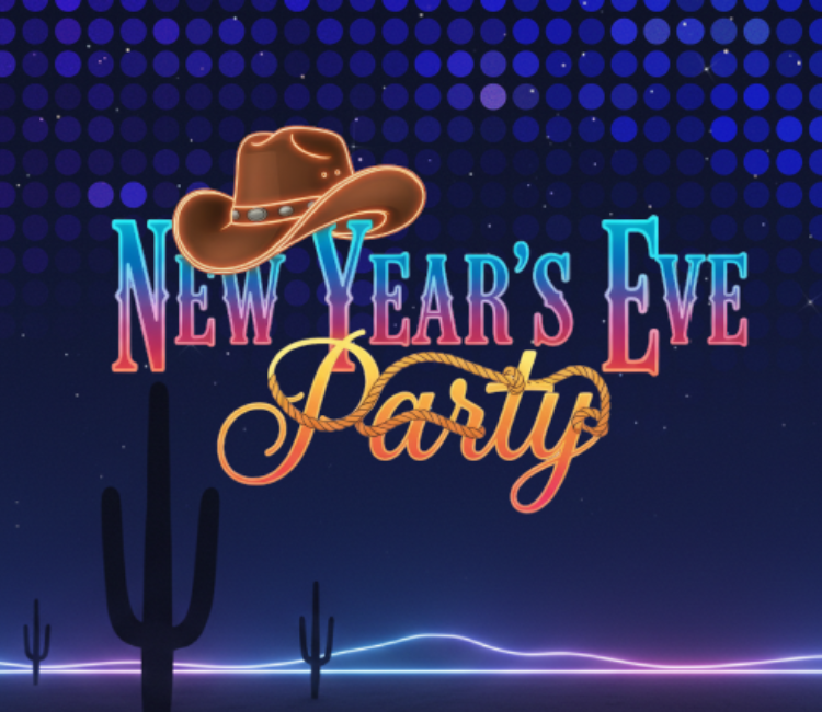 A colorful graphic with text that reads, "New Year's Eve Party." There is a cowboy hat on top of the words and a cactus to the side. 